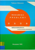 Rozumieć problemy osob niepełnosprawnych