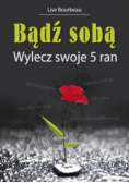 Bądź sobą