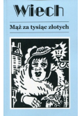 Mąż za tysiąc złotych