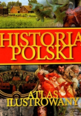 Historia Polski Atlas Ilustrowany