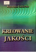 Kreowanie jakości