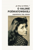 O Halinie Poświatowskiej Wspomnienia listy wiersze