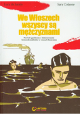 We Włoszech wszyscy są  mężczyznami