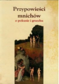 Przypowieści mnichów o pokusie i grzechu