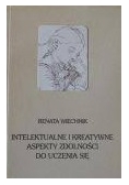 Intelektualne i Kreatywne Aspekty Zdolności Do Uczenia Się