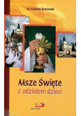 Msze Święte z udziałem dzieci