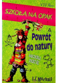 Szkoła na opak powrót do natury