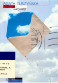 Adresat nieznany notatnik poetycki 1993 - 1996