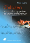 Chitozan wszechstronny polimer ze źródeł odnawialnych