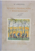 Wasiek Trubaczow i jego koledzy Tom II