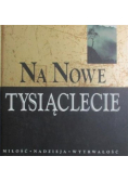 Na nowe tysiąclecie