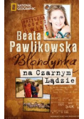 Blondynka na Czarnym Lądzie