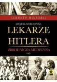 Lekarze Hitlera Zbrodnicza medycyna