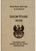Legiony Polskie 1914 -1918