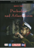 Pochodnie nad Atlantykiem