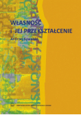 Własność i jej przekształcenie