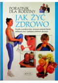 Jak żyć zdrowo