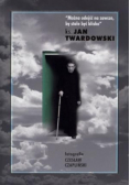 Można odejść na zawsze by stale być blisko
