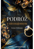 Podróż z nieznajomym