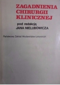 Zagadnienia chirurgii klinicznej