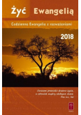 Żyć Ewangelią 2018 Codzienna Ewangelia z rozważaniami