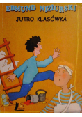 Jutro klasówka