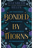 Bonded by Thorns