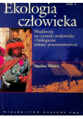 Ekologia człowieka Tom 1
