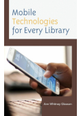 Mobile Technologies for Every Library