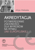 Akredytacja potwierdzanie zgodności dla wyrobów Unii Europejskiej
