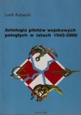 Antologia pilotów wojskowych poległych w latach 1945-2000