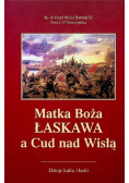 Matka Boża Łaskawa a Cud nad Wisłą