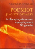 Podmiot jako byt otwarty