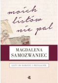 Moich listów nie pal