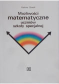 Możliwości matematyczne uczniów szkoły specjalnej