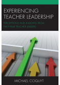 Experiencing Teacher Leadership