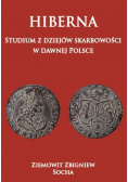 Hiberna Studium z dziejów skarbowości  w dawnej Polsce