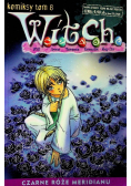 Witch Komiksy Tom 8 Czarne róże Meridianu