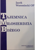 Tajemnica Miłosierdzia Bożego