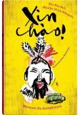 Xin chao Wietnam dla dociekliwych