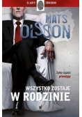 Ślady zbrodni Wszystko zostaje w rodzinie