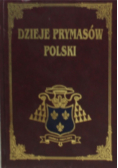 Dzieje Prymasów Polski Tom 12