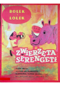 Bolek i Lolek Zwierzęta Serengeti