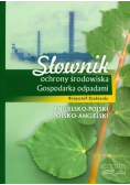 Słownik ochrony środowiska Gospodarka odpadami