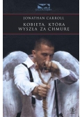 Kobieta  która wyszła za chmurę