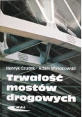 Trwałość mostów drogowych