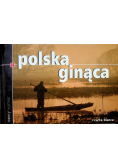 Polska ginąca