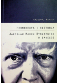 Hermeneutyka i historia Jarosław Marek Rymkiewicz w bakecie