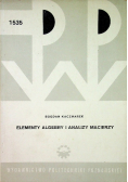 Elementy Algebry i analizy Macierzy