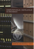 Komputeryzacja i digitalizacja w archiwach